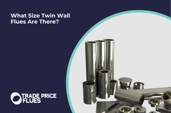 What Size Twin Wall Flues Are There?