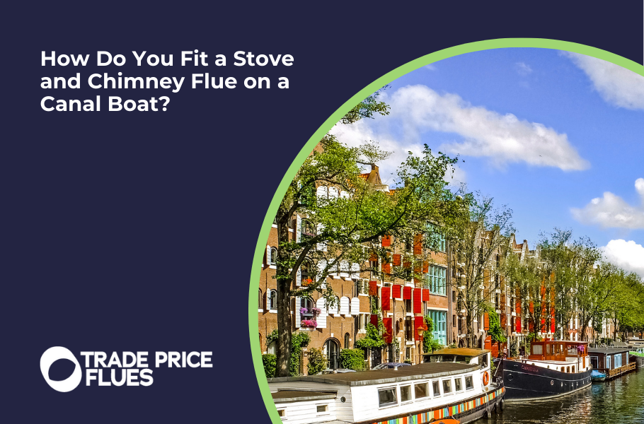 How Do You Fit a Stove and Chimney Flue on a Canal Boat?